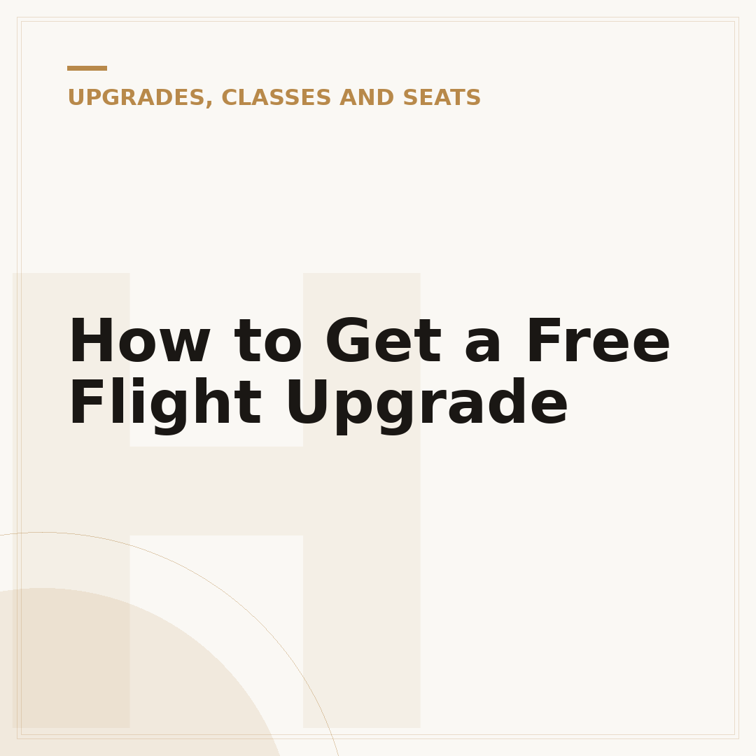 How to Get a Free Flight Upgrade