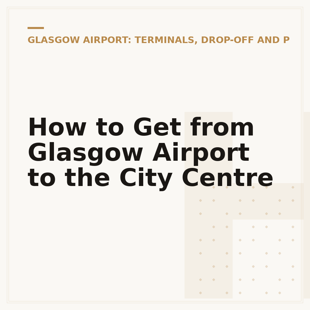 How to Get from Glasgow Airport to the City Centre