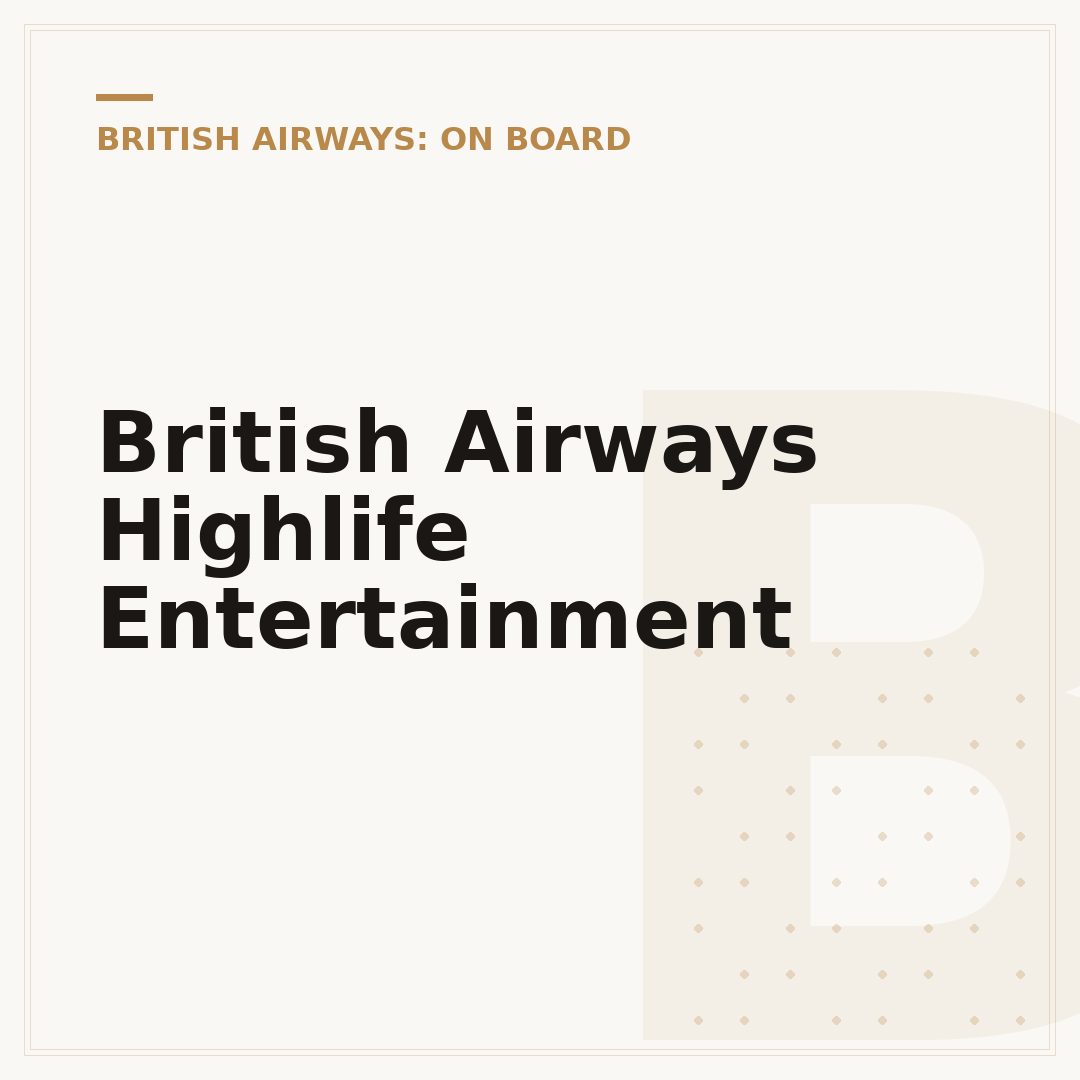 British Airways Highlife Entertainment