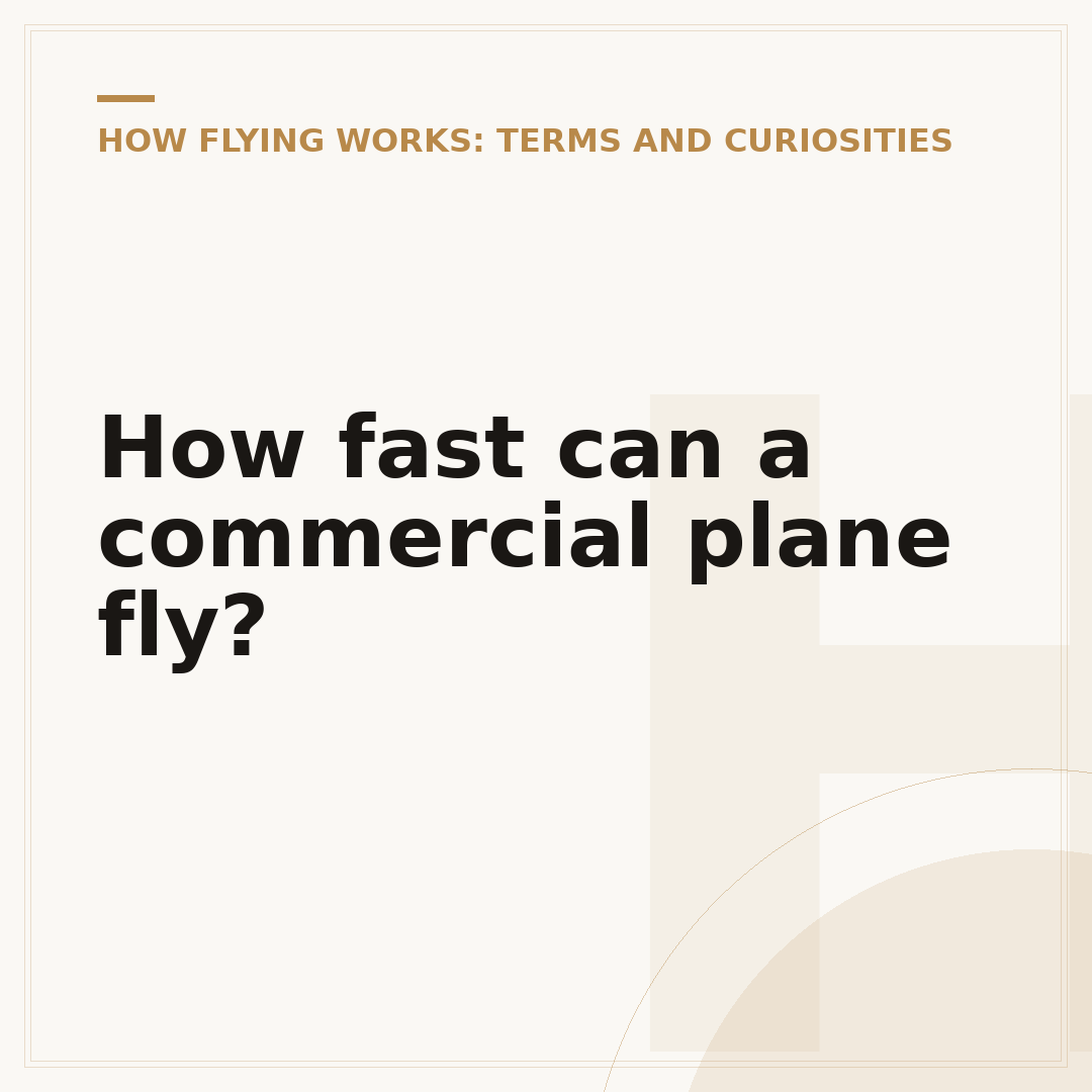 How fast can a commercial plane fly?