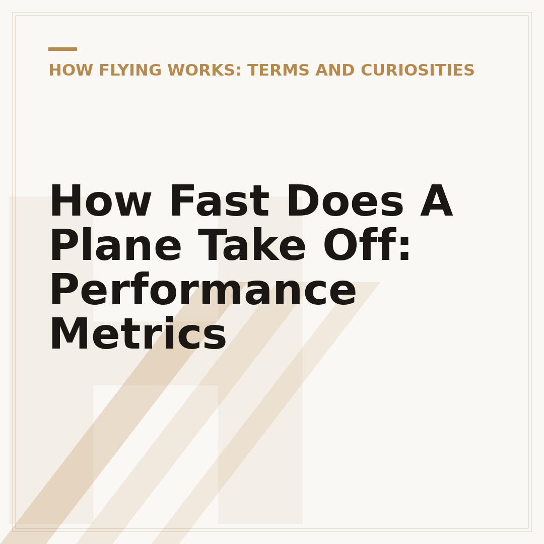 How Fast Does A Plane Take Off: Performance Metrics