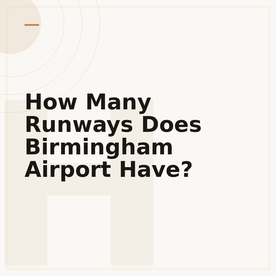 How Many Runways Does Birmingham Airport Have?