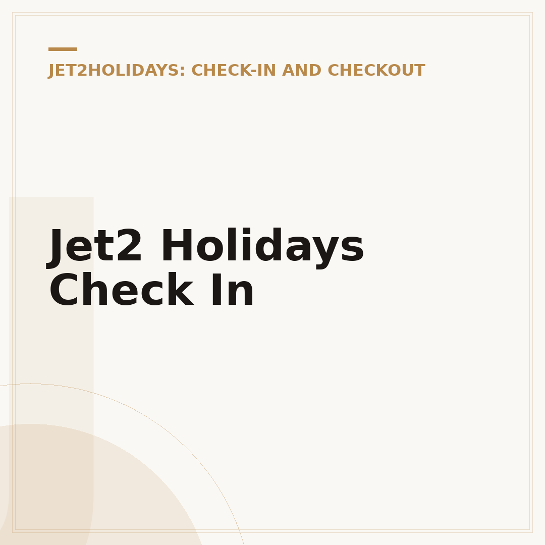 Jet2 Holidays Check In