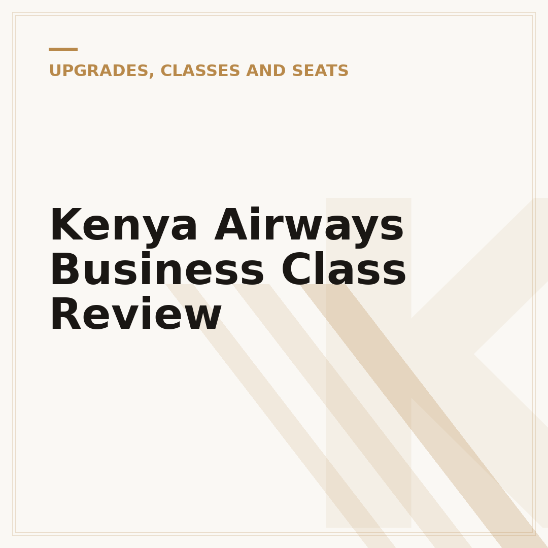 Kenya Airways Business Class Review