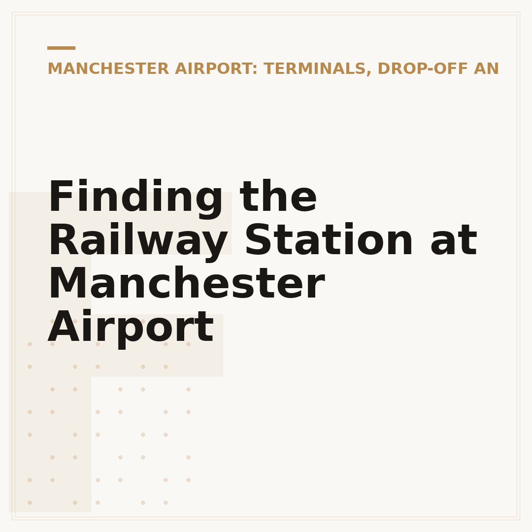 Finding the Railway Station at Manchester Airport