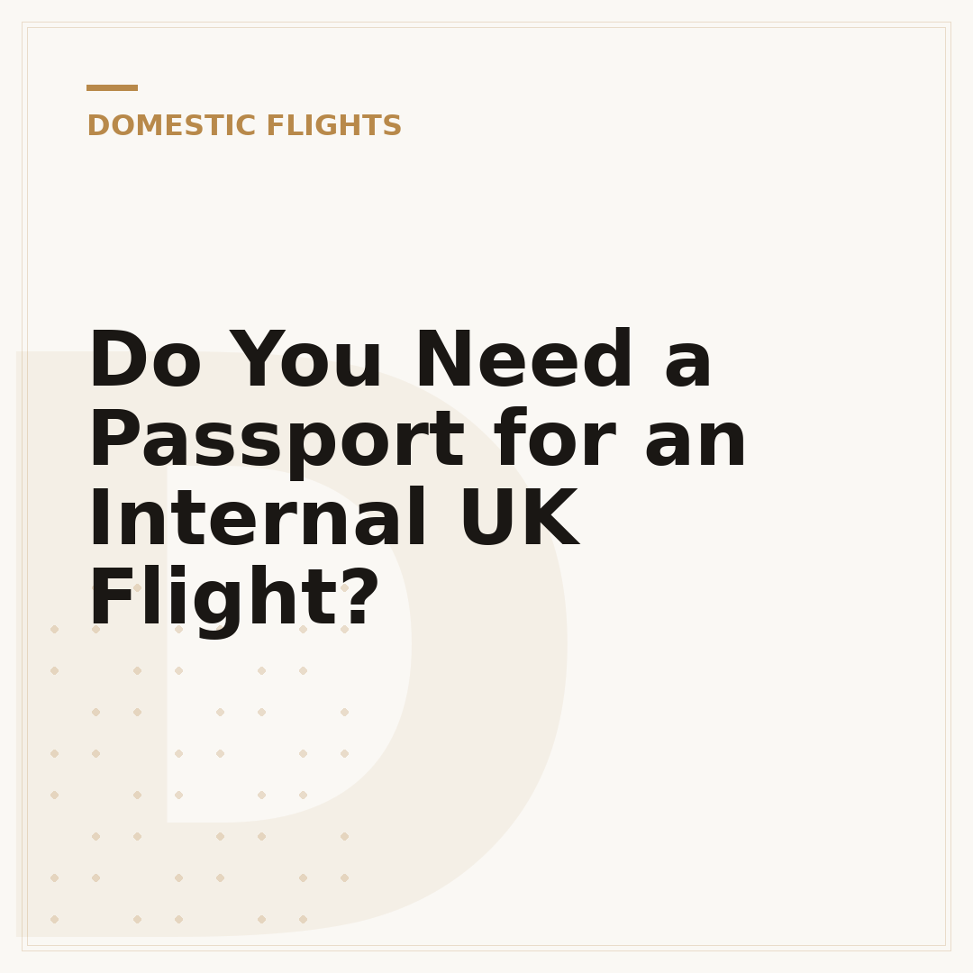 Do You Need a Passport for an Internal UK Flight?