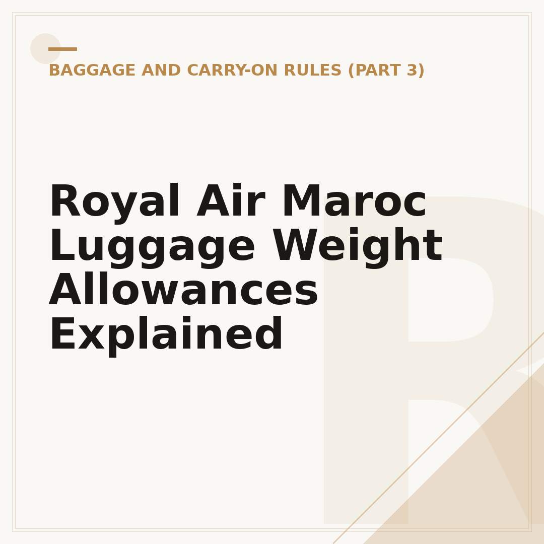 Royal Air Maroc Luggage Weight Allowances Explained