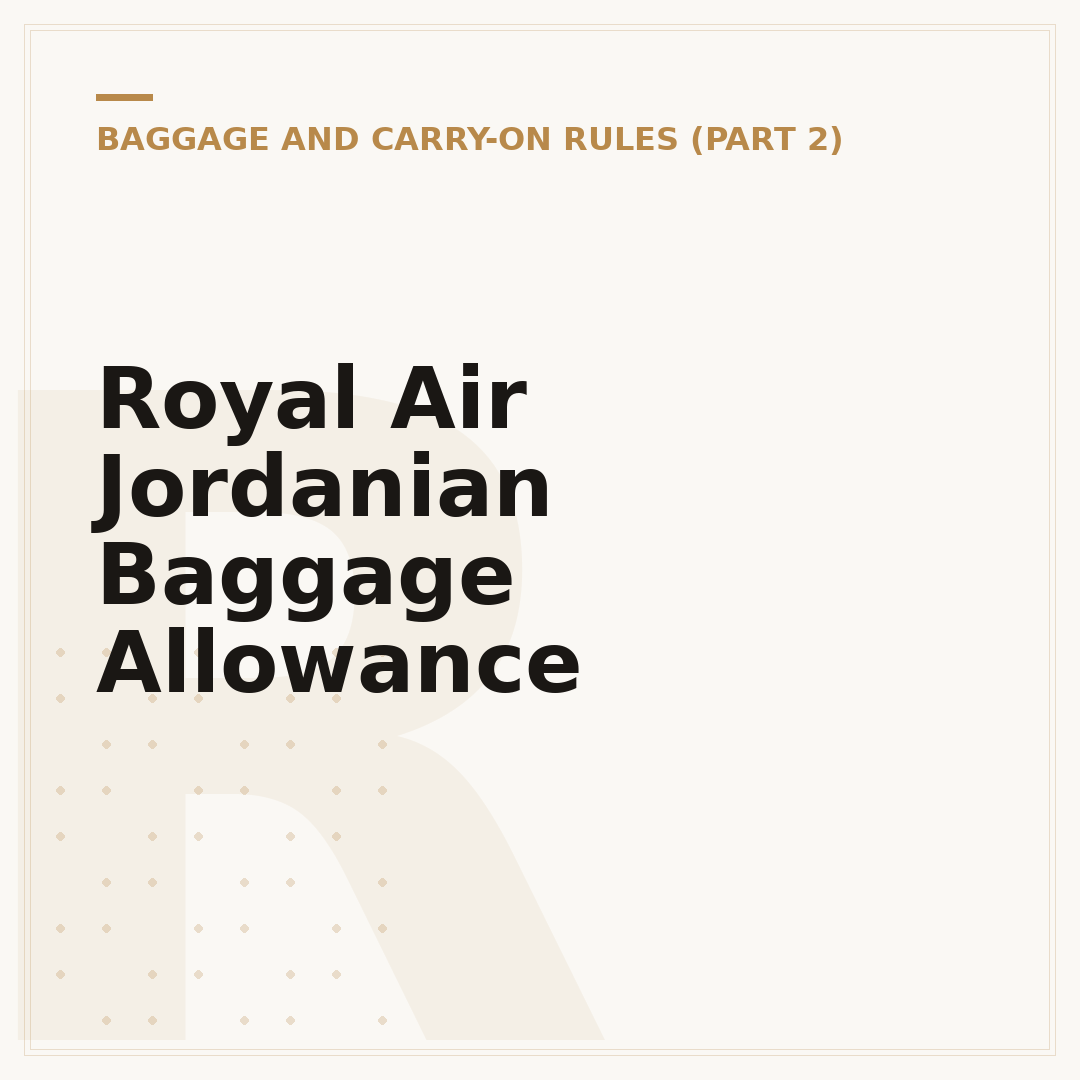Royal Air Jordanian Baggage Allowance