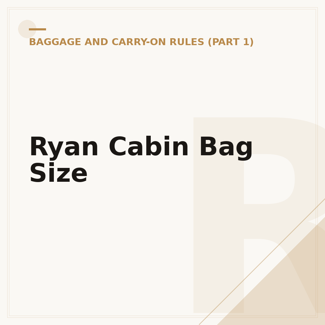 Ryan Cabin Bag Size