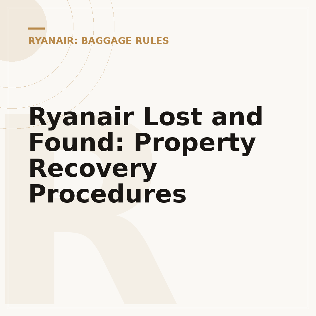 Ryanair Lost and Found: Property Recovery Procedures