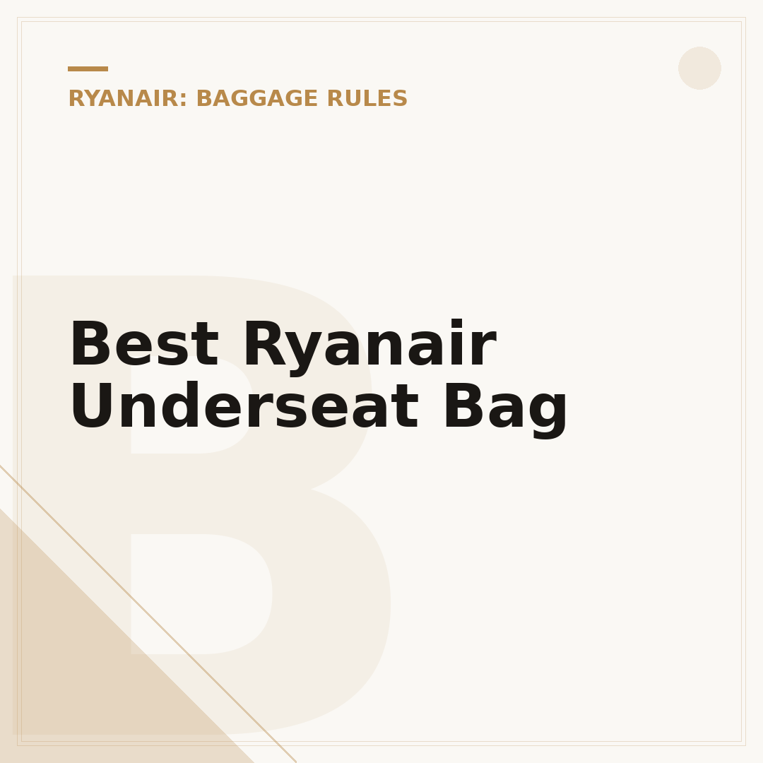 Best Ryanair Underseat Bag