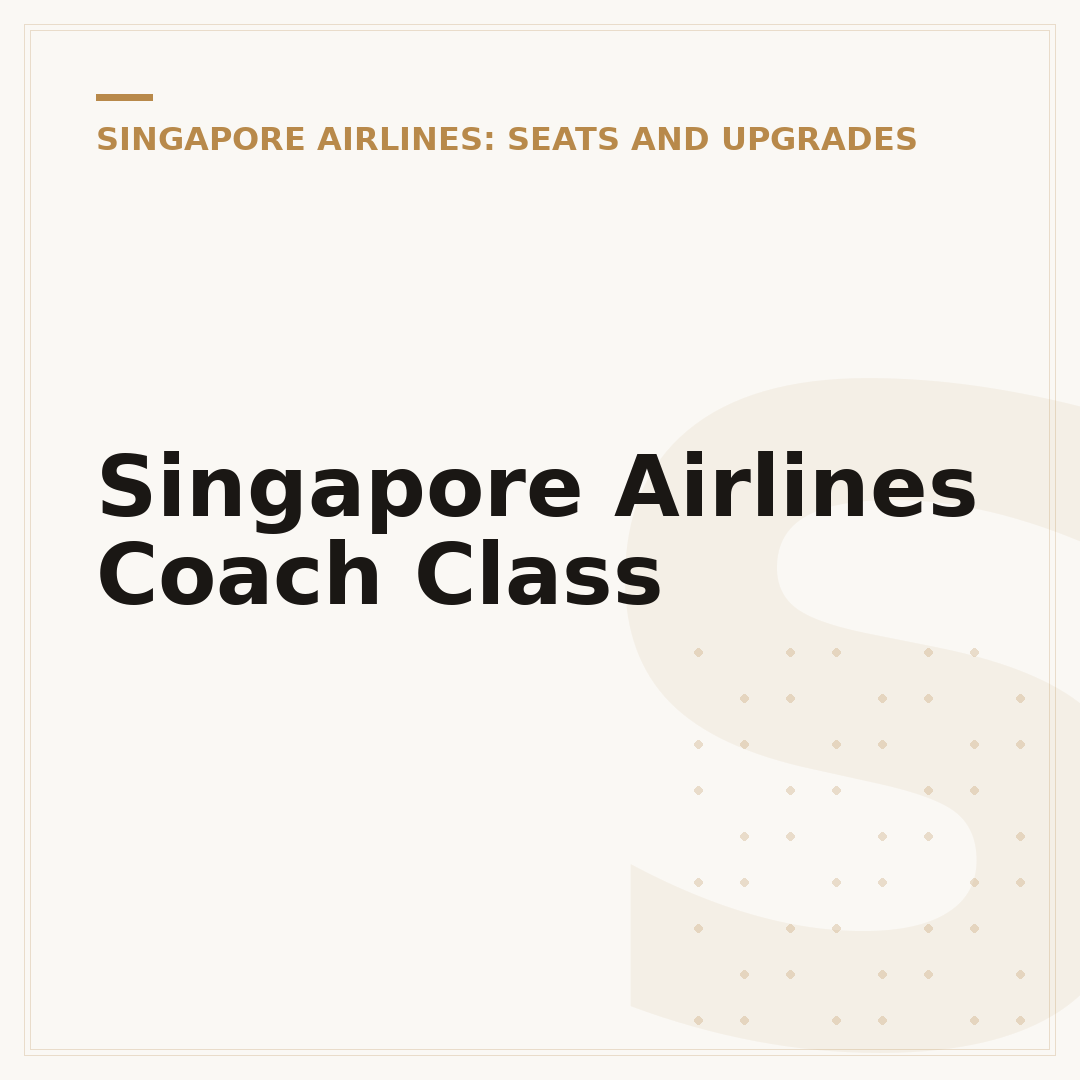 Singapore Airlines Coach Class