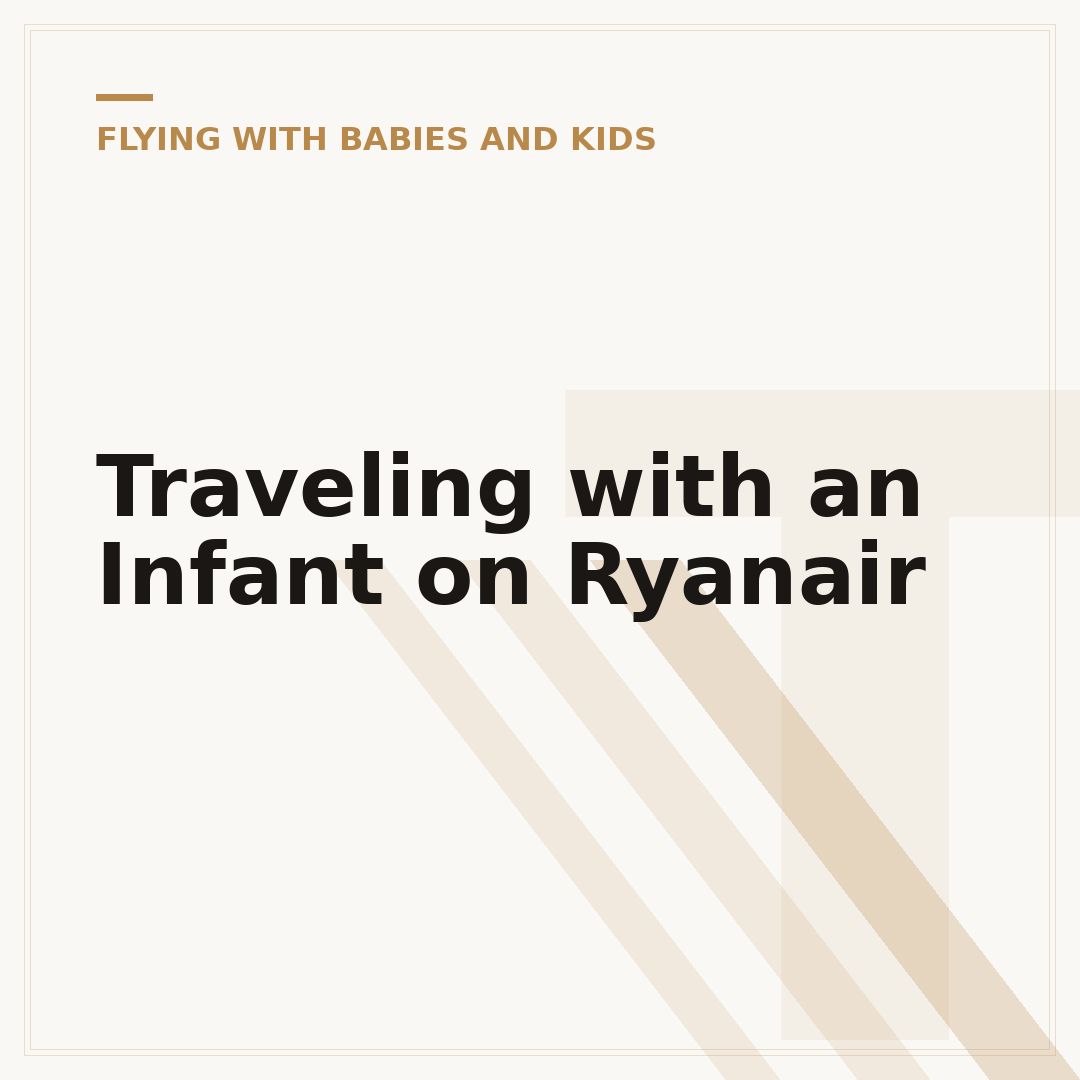 Traveling with an Infant on Ryanair