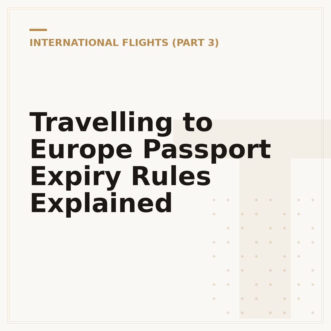 Travelling to Europe Passport Expiry Rules Explained