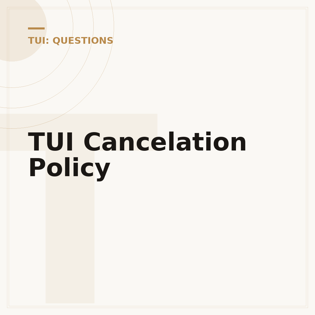 TUI Cancelation Policy