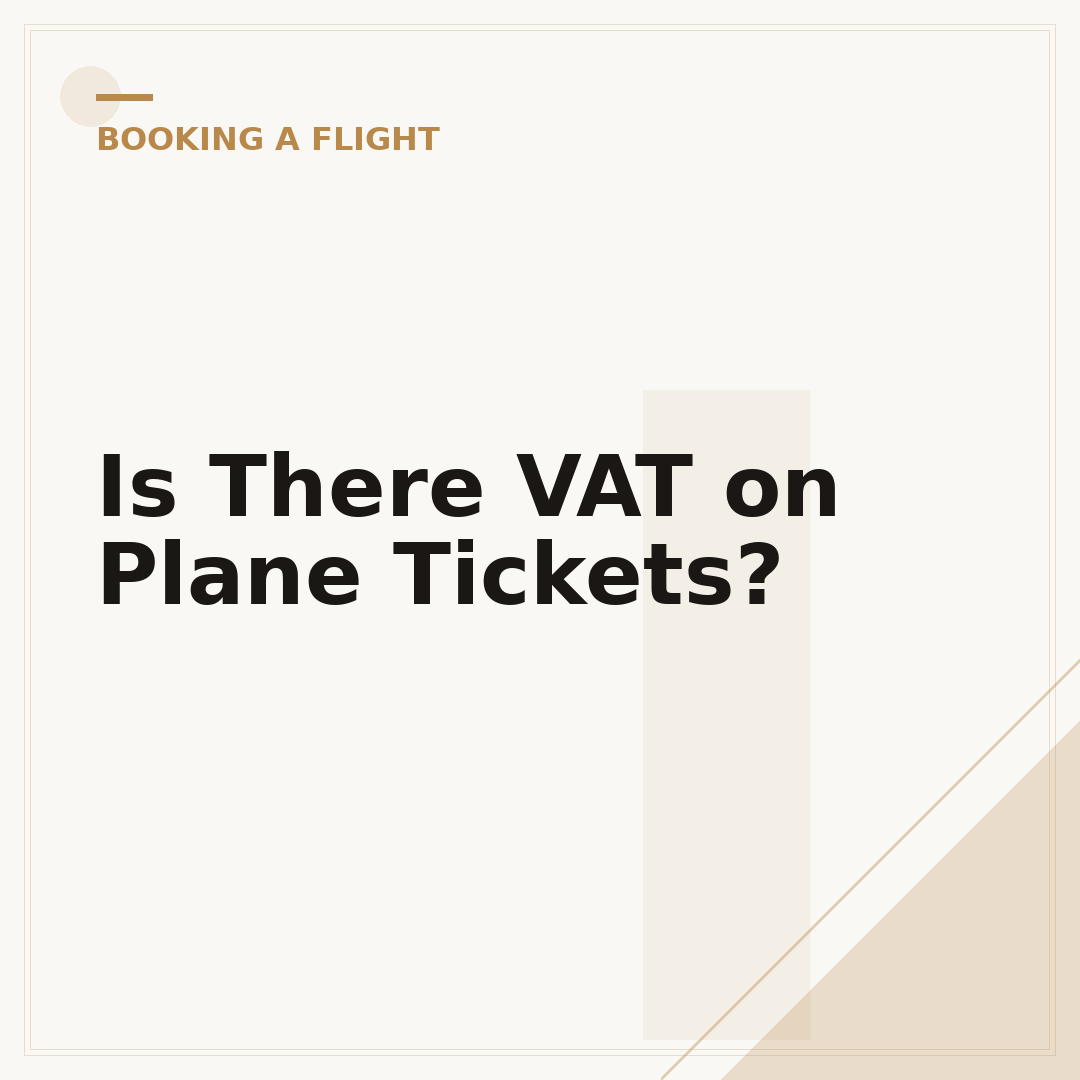 Is There VAT on Plane Tickets?