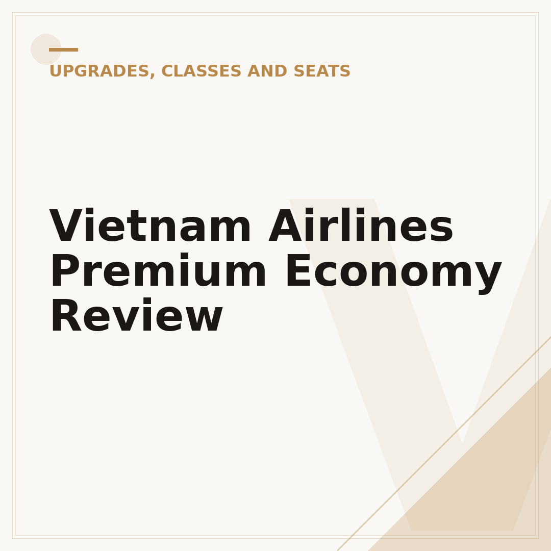 Vietnam Airlines Premium Economy Review