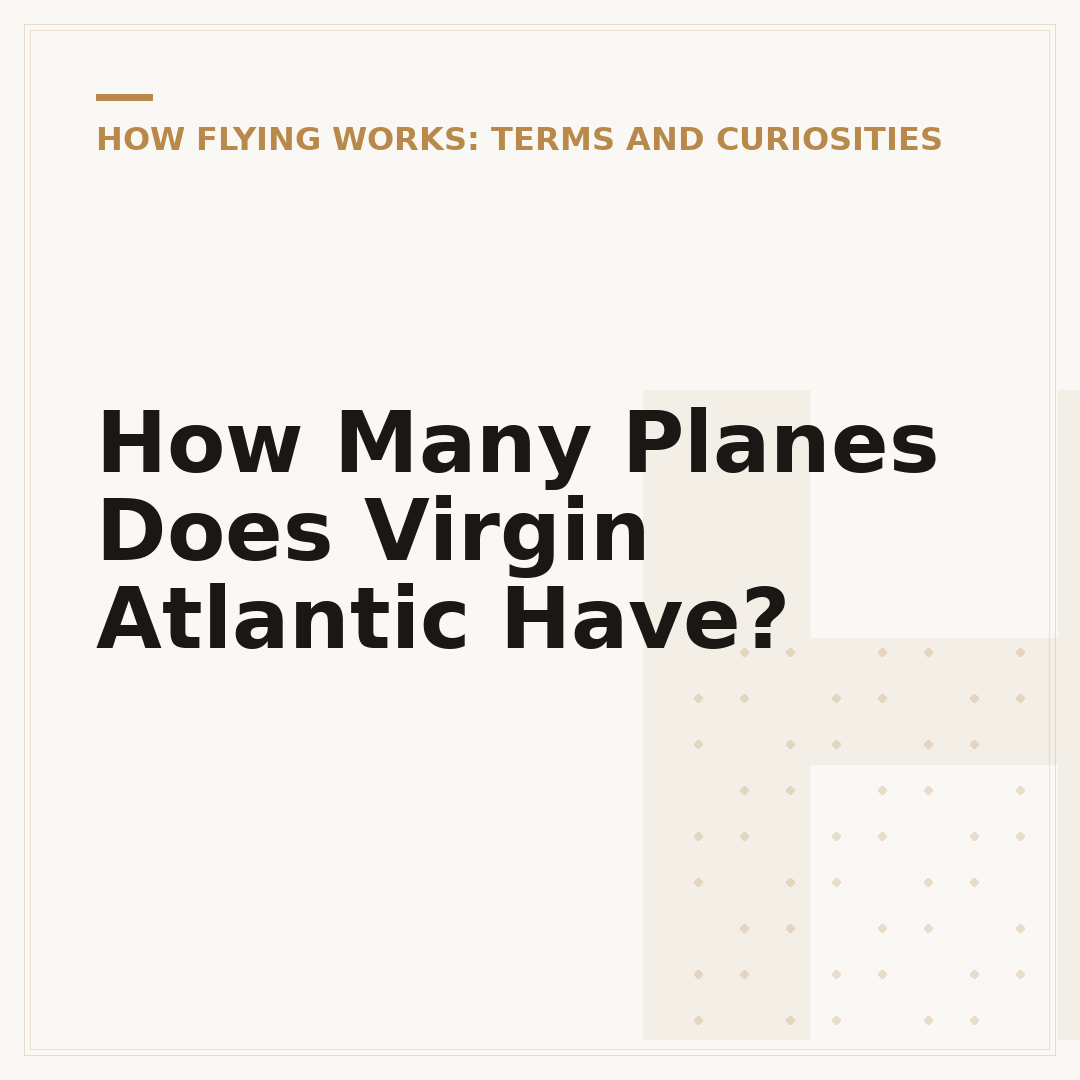 How Many Planes Does Virgin Atlantic Have?