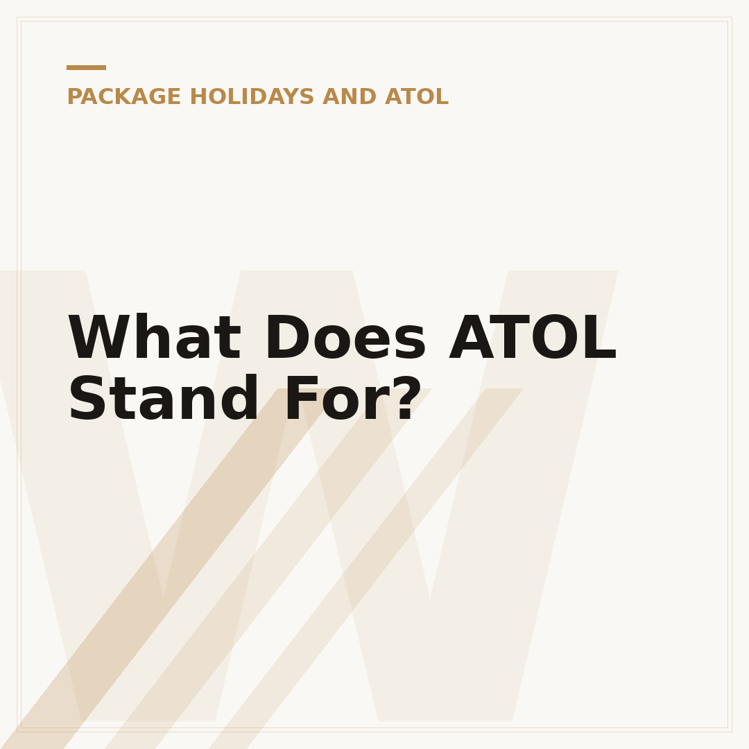 What Does ATOL Stand For?