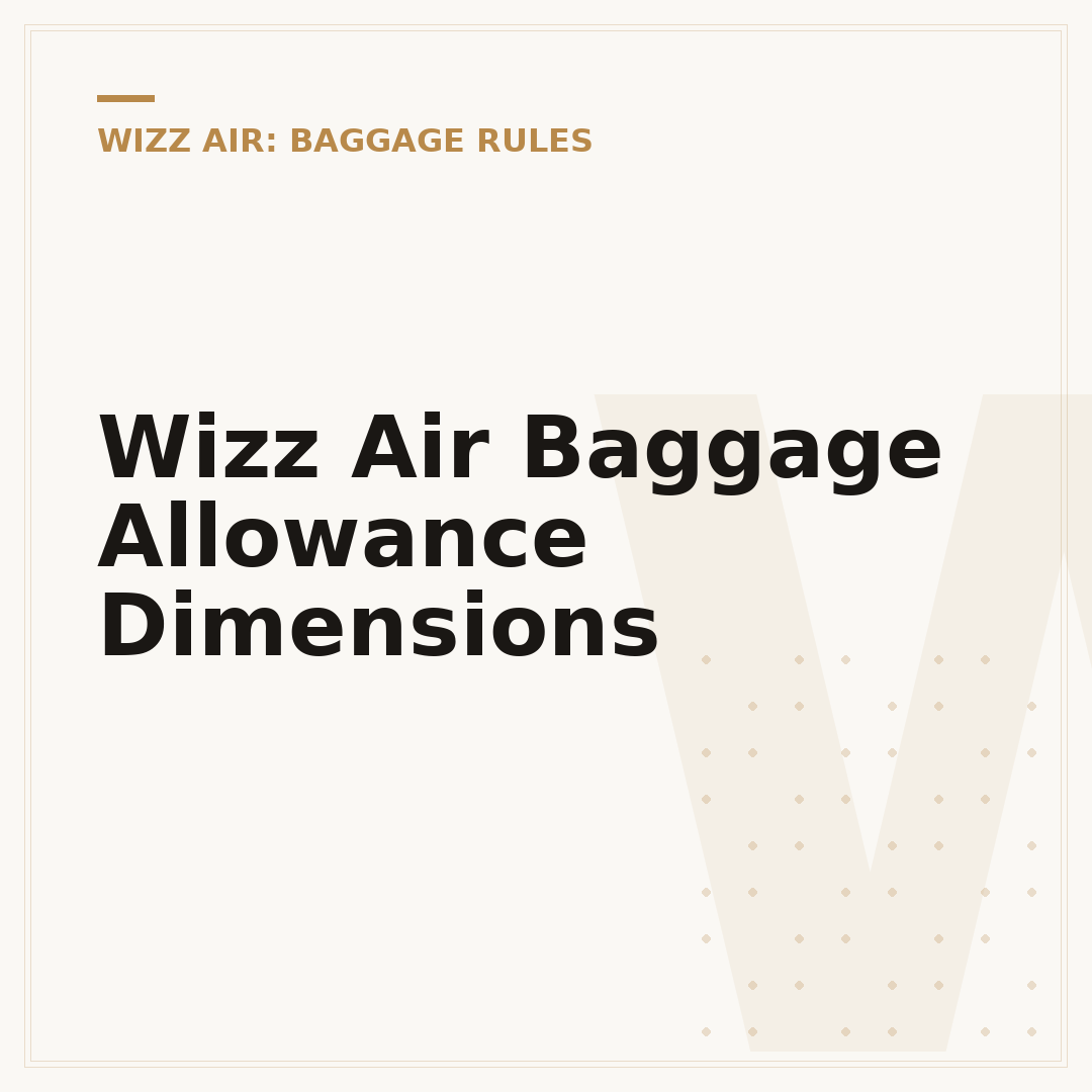 Wizz Air Baggage Allowance Dimensions